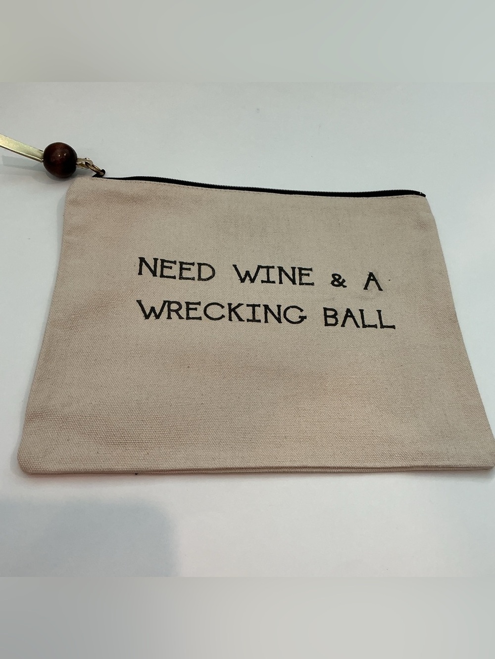 MARCIA MADE IT Need Wine & A Wrecking Ball Canvas Zip Pouch - Natural